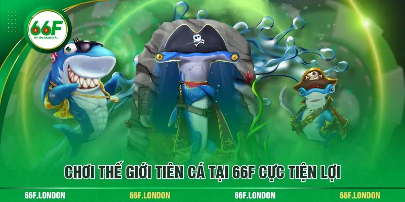 Tham Gia Thế Giới Tiên Cá - Săn Thưởng Cực Khủng Về Túi - TEBAJO