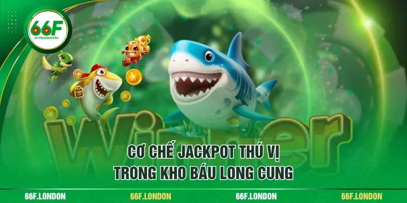 Kho Báu Long Cung - Game Bắn Cá Gây Sốt Cộng Đồng Việt - TEBAJO