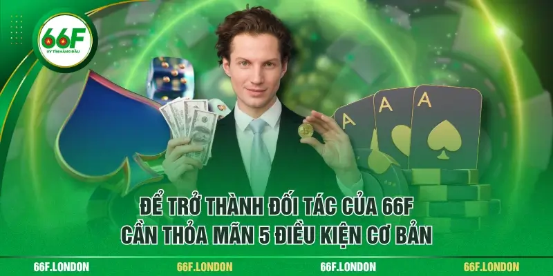 Hợp Tác Đại Lý 66F - Thu Về Lợi Nhuận Với Mức Hoa Hồng Khủng - TEBAJO