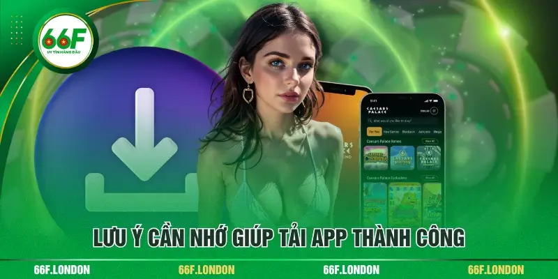 Hướng Dẫn Tải App 66F An Toàn, Nhanh Chóng Trên Mọi Thiết Bị - TEBAJO