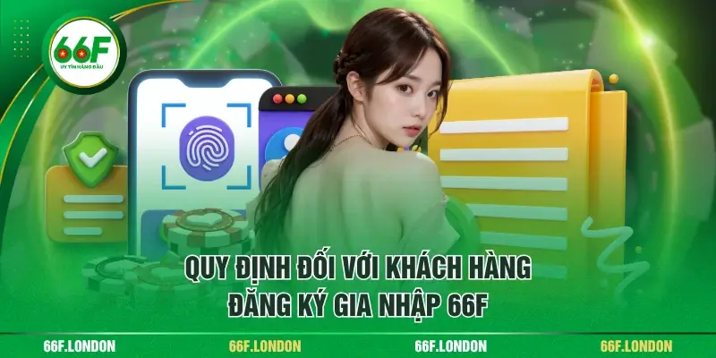 Cập Nhật Điều Khoản Điều Kiện Áp Dụng Tại Nhà Cái 66F - TEBAJO