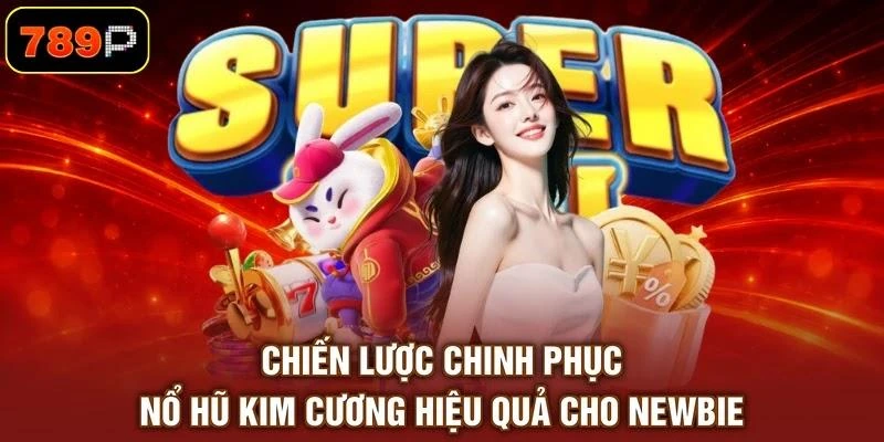Nổ Hũ Kim Cương - Top 4 Bí Quyết Săn Jackpot Đỉnh Cao - TEBAJO Nổ Hũ Kim Cương - Top 4 Bí Quyết Săn Jackpot Đỉnh Cao - TEBAJO