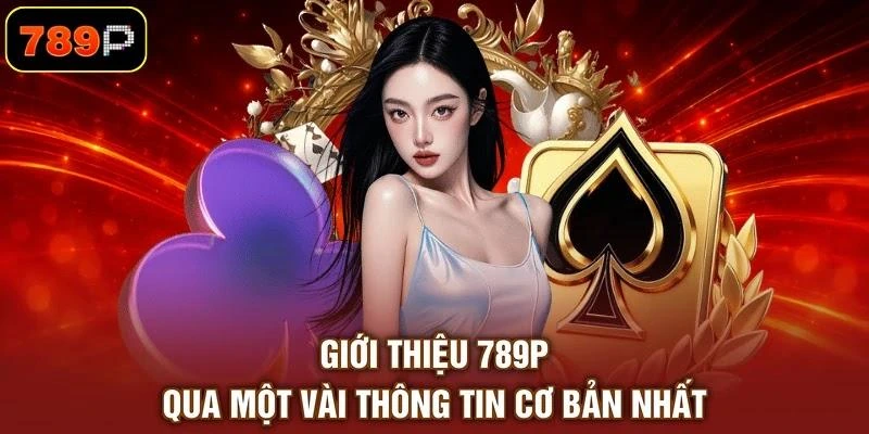 Giới Thiệu 789P - Nền Tảng Cá Cược Uy Tín Số 1 Hiện Nay - TEBAJO Giới Thiệu 789P - Nền Tảng Cá Cược Uy Tín Số 1 Hiện Nay - TEBAJO