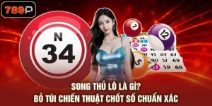 Xổ Số 789P - Sảnh Cược Lô Đề Uy Tín Hàng Đầu Cho Hội Viên - TEBAJO